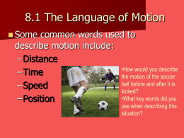 8.1 The Language of Motion