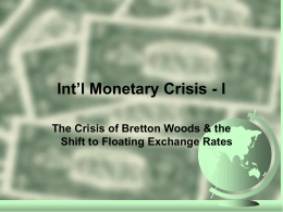 Int'l Monetary Crisis