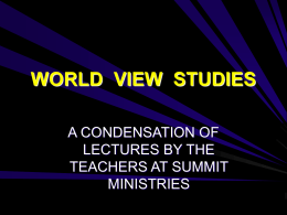 WORLD VIEW STUDIES - Biblical Discipleship