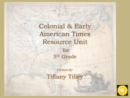 Colonial & Early American Times for 5th Grade