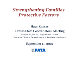 Strengthening Families and the Protective Factors