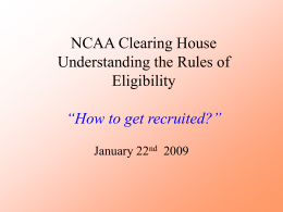 NCAA Clearing House Understanding the Rules of …
