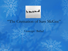 The Cremation of Sam McGee”