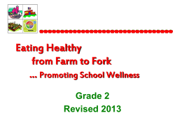 Eating Healthy from Farm to Fork….Promoting School …