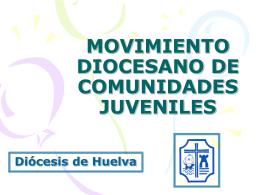 MOVIMIENTO DIOCESANO DE COMUNIDADES JUVENILES