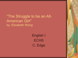The Struggle to be an All-American Girl” by: Elizabeth …