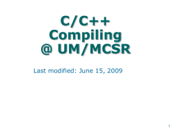 C/C++ Compiling - University of Mississippi