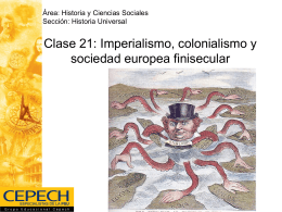 Clase 21: Imperialismo, colonialismo y sociedad europea