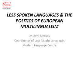 LESS SPOKEN LANGUAGES & THE POLITICS OF …