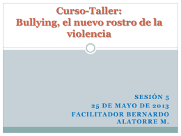 Curso-Taller: Bullying, el nuevo rostro de la violencia