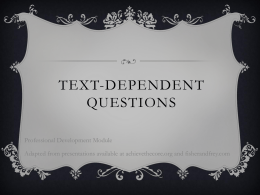 Text-Dependent Questions
