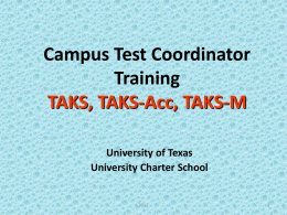 2010 TAKS Test Coordinator Training