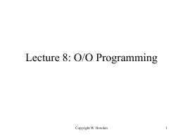 Lecture 8: O/O Programming