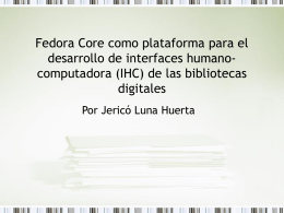 Fedora Core como plataforma para el desarrollo de