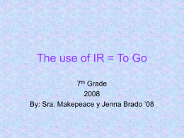 The use of IR