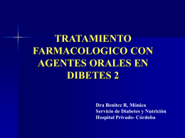 TRATAMIENTO FARMACOLOGICO CON AGENTES ORALES