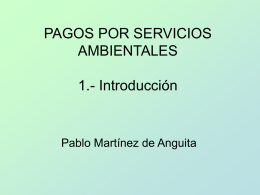 PAGOS POR SERVICIOS AMBIENTALES INTRODUCCION