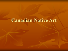 Canadian Native Art - Visual Arts Penetanguishene