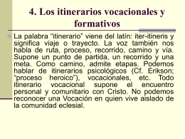 4. Los itinerarios vocacionales y formativos - itepal-dpj