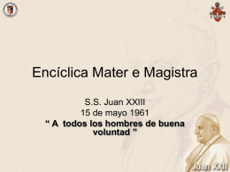 Enciclica Mater e Magistra - Doctrina Social de la Iglesia