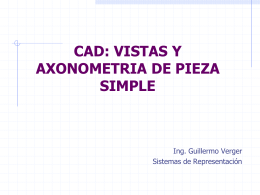 CAD: VISTAS Y AXONOMETRIA DE PIEZA SIMPLE