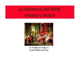 La literatura del XVIII: ensayo y teatro