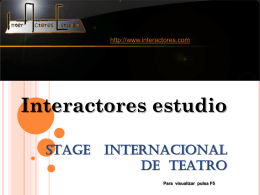 Interactores estudio presenta: STAGE INTERNACIONAL DE …