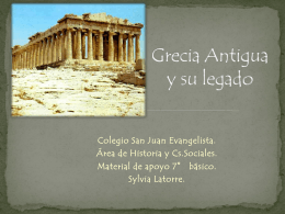 Grecia Antigua y su legado - Colegio San Juan Evangelista
