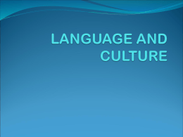 LANGUAGE AND CULTURE