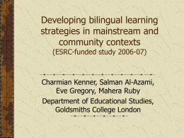 Developing bilingual learning strategies in mainstream and