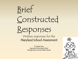Brief Constructed Responses