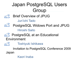 Japan PostgreSQL Users Group