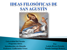 Ideas filosoficas de San Agustin - wsantiago2011