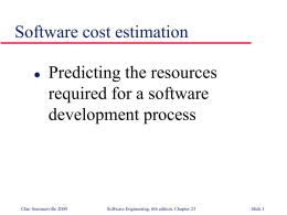 Software cost estimation - University of Illinois at Chicago