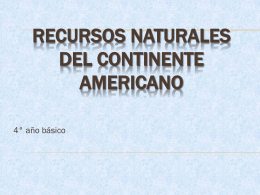 Recursos naturales del contiente americano