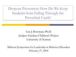 Risk and Protective Factors Related to School Dropout