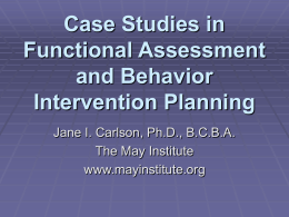 Case Studies in Functional Assessment and Behavior