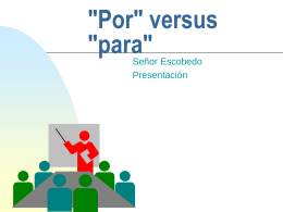'Por' versus 'para'
