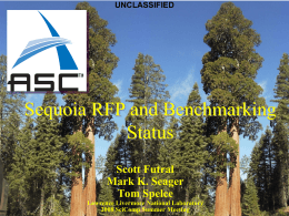Sequoia RFP and Benchmarking Status