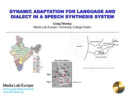 DYNAMIC ADAPTATION FOR LANGUAGE AND DIALECT …