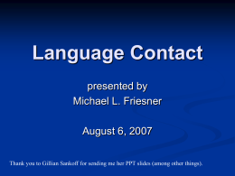 Language Contact - University of Pennsylvania