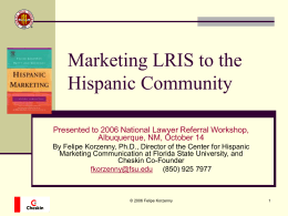 Marketing LRIS to the Hispanic Community