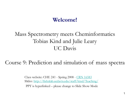 Prediction and Simulation of Mass Spectra