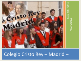 Diapositiva 1 - Colegio Cristo Rey Madrid