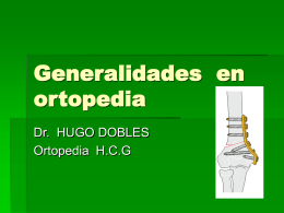 Generalidades en ortopedia