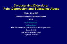 Co-occurring Disorders: Pain, Depression and Substance …