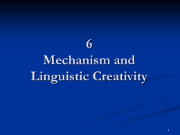 6 Mechanism and Linguistic Creativity