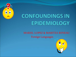 CONFOUNDINGS IN EPIDEMIOLOGY