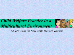 Child Welfare Practice in a Multicultural Environment