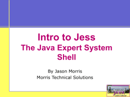 Introduction to Jess: Rule Based Systems In Java